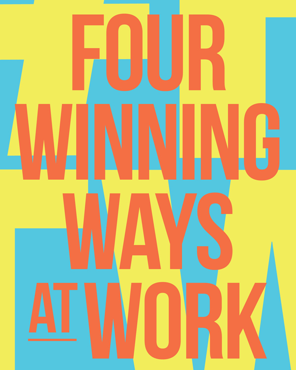 Four Winning Ways At Work