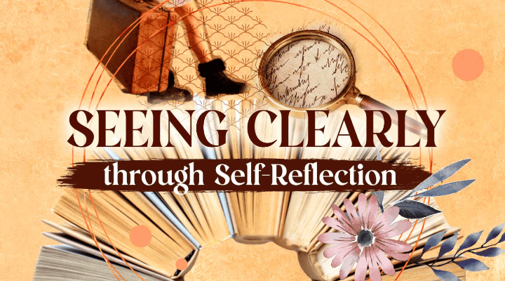 Seeing Clearly Through Self-Reflection